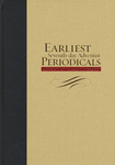 Earliest Seventh-day Adventist Periodicals by George R. Knight
