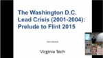 The Washington D.C. Lead Crisis (2001-2004): Prelude to Flint 2015 by Andrews University