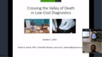 "Crossing the Valley of Death in Low-Cost Diagnostics" Presented by Ashok A. Kumar by Andrews University
