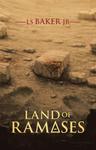 Land of Rameses by L. S. Baker