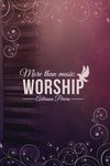More than Music: Worship
