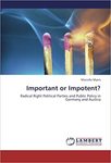 Important or Impotent?: Radical Right Political Parties and Public Policy in Germany and Austria