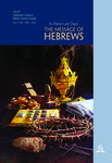In These Last Days: The Message of Hebrews (Adult Sabbath School Bible Study Guide) by Felix Cortez