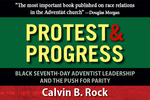Race, Protest and Adventist Leadership by Andrews University