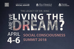 Social Consciousness Summit "The Legacy of Dr. King: Are We Living the Dream?"