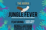 Agora Jungle Fever by Campus Ministries
