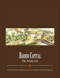 Barrio Capital De Analco: A Living Capitol Neighborhood for Santa Fe, New Mexico