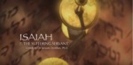7. Isaiah -- The Suffering Servant