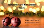 AU Wind Symphony Christmas Concert "Laughing All the Way" by Department of Music