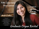 Heidi Ordaz - Graduate Organ Recital by Department of Music