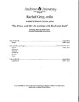 "The Prince and Me: An evening with Bloch and Bach" Senior Cello Recital - Rachel Gray by Department of Music