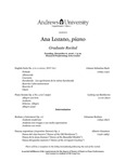 Graduate Piano Recital- Ana Lozano by Department of Music