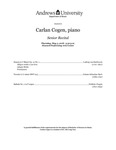 Carlan Cogen - Senior Piano Recital by Department of Music