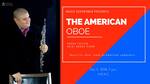 "The American Oboe" Pedro Falcon by Andrews University