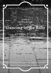 "Dancing in the Rain" Anna Rorabeck Senior Recital by Andrews University