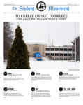 TO FREEZE OR NOT TO FREEZE CHILLY CLIMATE CANCELS CLASSES by Andrews University