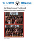 The Student Movement Volume 105 Issue 8: Cardinals Remain Undefeated Despite Season Cancellation