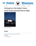 The Student Movement Volume 105 Issue 12: Driving-In to the Spider-Verse: AUSA Hosts Arachnid Movie Night