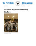 The Student Movement Volume 106 Issue 9: No Silent Night for These Busy Staffers