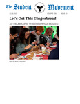 The Student Movement Volume 106 Issue 10: Let's Get This Gingerbread: AU Celebrates the Christmas Season