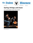 The Student Movement Volume 106 Issue 18: Spring, Strings, and Jeans: AU Composers Take the Stage by Lauren Kim, Irina Gagiu, Grace No, Megan Napod, Gabriela Francisco, Solana Campbell, Sion Kim, Andrew Pak, Chris Ngugi, Lyle Goulbourne, Angelina Nesmith, Alexander Navarro, T Bruggemann, Isabella Koh, and Gloria Oh