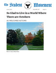 The Student Movement Volume 107 Issue 4: So Glad to Live in a World Where There are Octobers: AU Welcomes Autumn