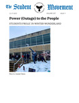 The Student Movement Volume 107, Issue 9: Power (Outage) to the People: Students Frolic in Winter Wonderland