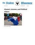 The Student Movement Volume 109 Issue 3: Alumni, Autumn, and Political Affairs by John Roosenberg, Andrew Francis, Marco Sciarabba, Melanie Webb, Amelia Stefanescu, Aiko J. Ayala Rios, Sumin Lee, Nora Martin, Addison Randall, Anna Rybachek, and Nate Miller