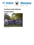 The Student Movement Volume 109 Issue 5: Cowboys and Cafeteria Catastrophes by Andrew Francis, Marco Sciarabba, Aiko J. Ayala Rios, Corinna Bevier, Audrey Lim, Ember Clark, Finnegan Blake, Melissa Moore, Isabella Koh, Amelia Stefanescu, and Madison Vath