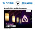 The Student Movement Volume 110 Issue 12: Bundled Up and Unburdened by Corinna Bevier, Audrey Lim, Addison Randall, Megan Constantine, Alyssa Caruthers, Kyle Simpson, Ysabella Neves, Isa DeMoraes, Trevor O'Reggio, Madison Vath, Nathaniel Reid, and Andrew Francis