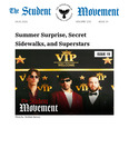 The Student Movement Volume 110 Issue 19: Summer Surprise, Secret Sidewalks, and Superstars by Nathaniel Reid, Kyle Simpson, Ysa Dennis, Melanie Webb, Addison Randall, Anna Pak, Reagan Westerman, Madison Vath, Alyssa Caruthers, Maya Thomas, and Anna Rybachek