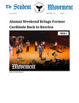 The Student Movement Volume 111 Issue 2: Alumni Weekend Brings Former Cardinals Back to Berrien