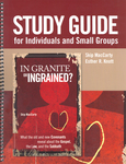 In Granite or Ingrained? Study Guide for Individuals and Small Groups by Skip MacCarty and Esther R. Knott
